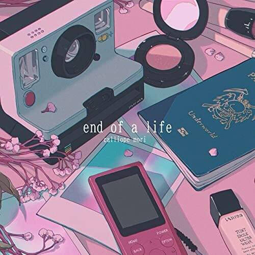 end of a life - Calliope Mori